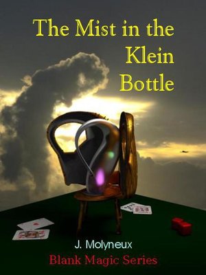 cover image of The Mist in the Klein Bottle